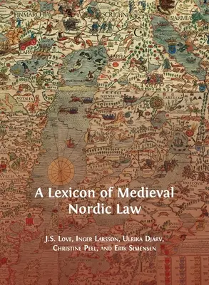 Lexikón stredovekého severského práva - A Lexicon of Medieval Nordic Law
