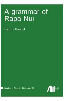 Gramatika Rapa Nui - A grammar of Rapa Nui