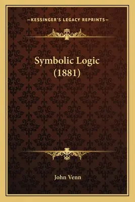 Symbolická logika (1881) - Symbolic Logic (1881)