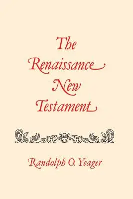 Renesančný Nový zákon: Matúš 1-8 - The Renaissance New Testament: Matthew 1-8