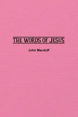 Ježišove slová - The Words of Jesus