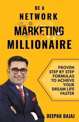 Staňte sa milionárom v sieťovom marketingu - Be a Network Marketing Millionaire