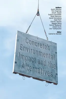 Vplyv betónu na životné prostredie a alternatívy - Concrete's Environmental Impact and the Alternatives