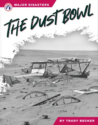 Misa prachu - The Dust Bowl