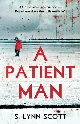 Trpezlivý muž - A Patient Man