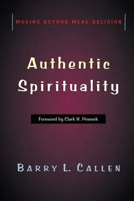 Autentická spiritualita - Authentic Spirituality