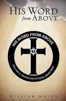 Jeho slovo zhora - His Word From Above