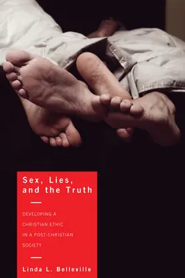 Sex, lži a pravda - Sex, Lies, and the Truth