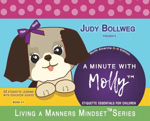 Minúta s Molly: Základy etikety pre deti - A Minute with Molly: Etiquette Essentials for Children
