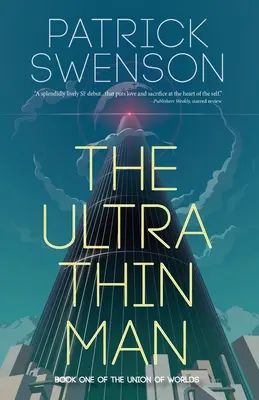 Ultra tenký človek - The Ultra Thin Man