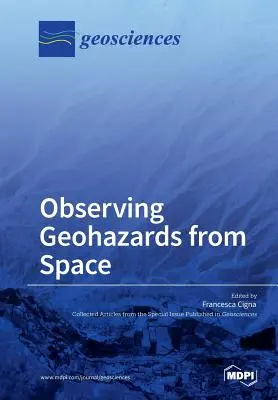 Pozorovanie geohazardov z vesmíru - Observing Geohazards from Space