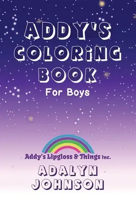 Addyho maľovanka pre chlapcov - Addy's Coloring Book For Boys