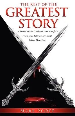 Zvyšok najväčšieho príbehu - The Rest of The Greatest Story