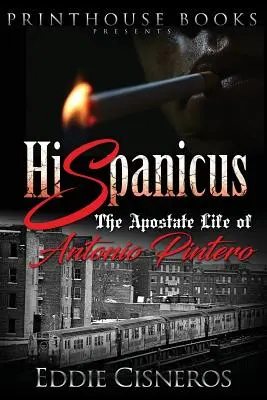 Hispanicus: Život apoštola Antonia Pintera - Hispanicus: The Apostate Life of Antonio Pintero