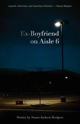 Bývalý priateľ v uličke č. 6 - Ex-Boyfriend on Aisle 6