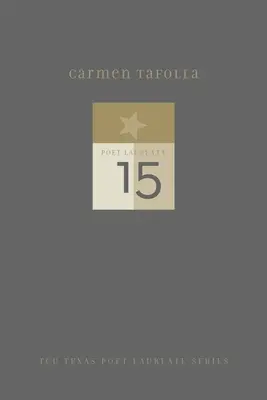 Carmen Tafolla: Nové a vybrané básne - Carmen Tafolla: New and Selected Poems