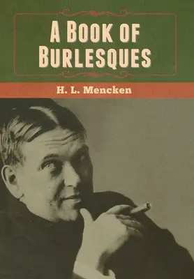 Kniha burlesky - A Book of Burlesques