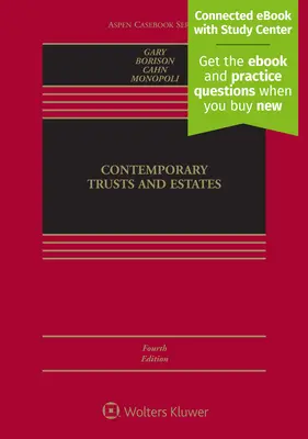 Contemporary Trusts and Estates: [prepojená elektronická kniha so študijným centrom] - Contemporary Trusts and Estates: [Connected eBook with Study Center]