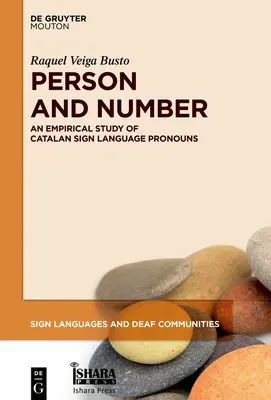 Osoba a číslo: Empirická štúdia zámen v katalánskom posunkovom jazyku - Person and Number: An Empirical Study of Catalan Sign Language Pronouns