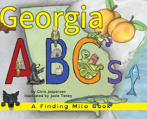Georgia ABC's: Kniha o hľadaní Mila - Georgia ABC's: A Finding Milo Book