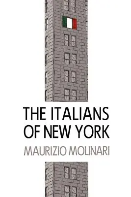 Taliani v New Yorku - The Italians of New York