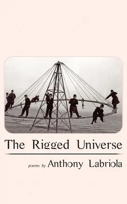 Zmanipulovaný vesmír - The Rigged Universe
