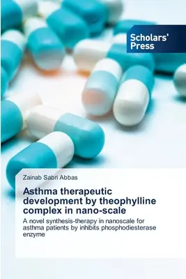 Vývoj liečby astmy pomocou komplexu teofylínu v nanorozmeroch - Asthma therapeutic development by theophylline complex in nano-scale
