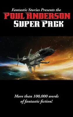 Fantastické príbehy predstavujú superbalík Poula Andersona - Fantastic Stories Presents the Poul Anderson Super Pack