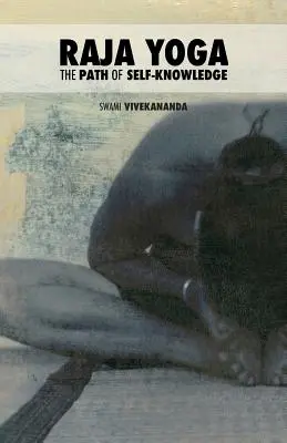 Rádža joga: Cesta sebapoznania - Raja Yoga: The Path of Self-Knowledge