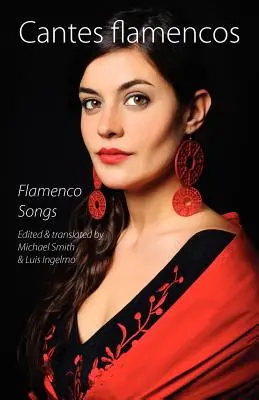 Cantes Flamencos (Flamenkové piesne) - Cantes Flamencos (Flamenco Songs)