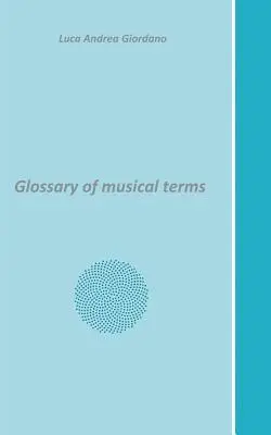 Slovník hudobných pojmov - Glossary of musical terms