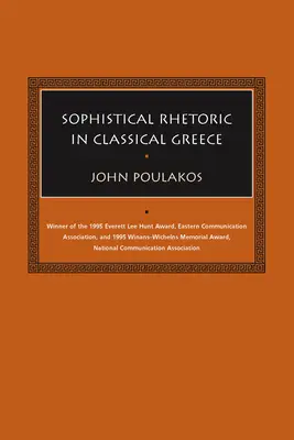 Sofistická rétorika v klasickom Grécku - Sophistical Rhetoric in Classical Greece