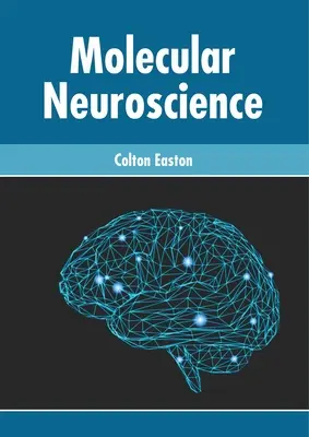 Molekulárna neuroveda - Molecular Neuroscience