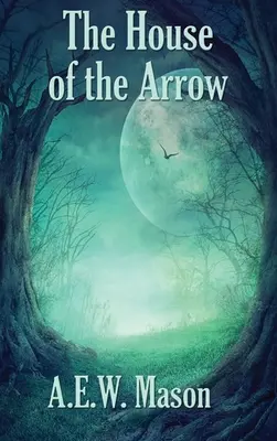 Dom šípu - The House of the Arrow