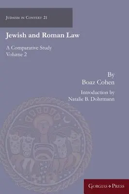 Židovské a rímske právo: Porovnávacia štúdia (2. diel) - Jewish and Roman Law: A Comparative Study (Volume 2)