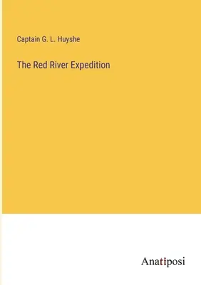Expedícia Červená rieka - The Red River Expedition