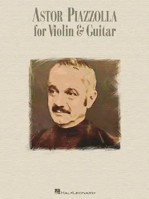 Astor Piazzolla pre husle a gitaru - Astor Piazzolla for Violin & Guitar