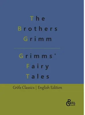 Grimmovské rozprávky - Grimms' Fairy Tales