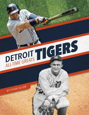 Detroit Tigers - najväčší hráči všetkých čias - Detroit Tigers All-Time Greats