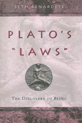 Platónove zákony: Objavenie bytia - Plato's Laws: The Discovery of Being