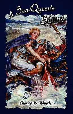 Plavba námornej kráľovnej - A Sea-Queen's Sailing