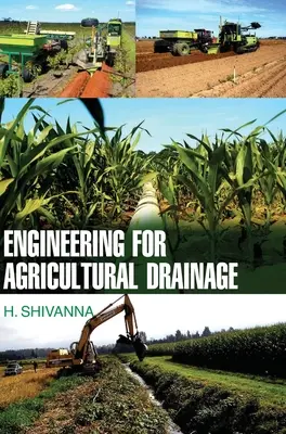 Inžinierstvo pre poľnohospodárske odvodňovanie - Engineering for Agricultural Drainage