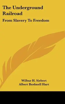 Podzemná železnica: Z otroctva na slobodu - The Underground Railroad: From Slavery To Freedom