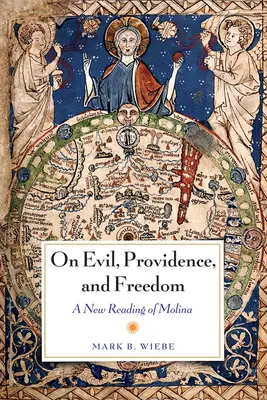 O zle, prozreteľnosti a slobode - On Evil, Providence, and Freedom