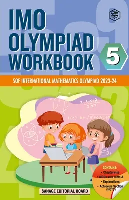 Pracovný zošit SPH k Medzinárodnej matematickej olympiáde (IMO) pre 5. ročník - MCQ, riešené úlohy z predchádzajúcich rokov a časť pre úspešných riešiteľov - príprava na olympiádu SOF - SPH International Mathematics Olympiad (IMO) Workbook for Class 5 - MCQs, Previous Years Solved Paper and Achievers Section - SOF Olympiad Preparation