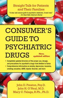 Sprievodca spotrebiteľa po psychiatrických liekoch: Príručka pre pacientov a ich rodiny (aktualizovaná) - Consumer's Guide to Psychiatric Drugs: Straight Talk for Patients and Their Families (Updated)
