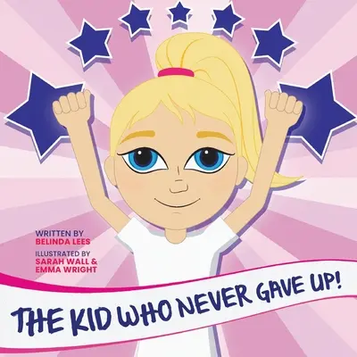Dieťa, ktoré sa nikdy nevzdalo! - The Kid Who Never Gave Up!