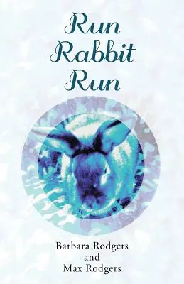 Beh králičieho chrbta - Run Rabbit Run