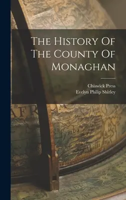 Dejiny grófstva Monaghan - The History Of The County Of Monaghan