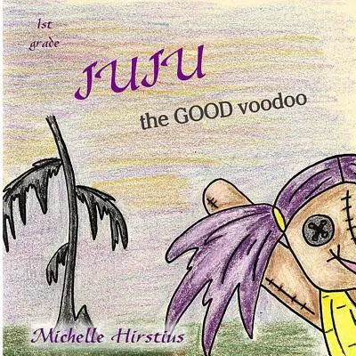 Juju Dobrý Voodoo - Juju the Good Voodoo